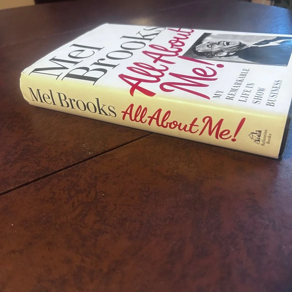 All About Me! My Remarkable Life in Show Business Mel Brooks Hardcover Memoir
